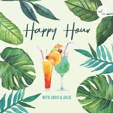 I'm thankful for the opportunity to release this track. Happy Hour With Josie And Julie Podcast Josie And Julie Listen Notes