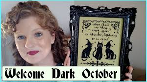 Dark October Begins! New Releases, Works in Progress, Cat Rambles Flosstube  Cross Stitch Chat