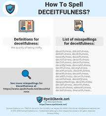 Sin is the greatest evil in the universe. How To Spell Deceitfulness And How To Misspell It Too Spellcheck Net