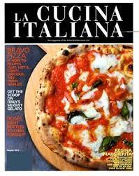 La Cucina Italiana Magazine Subscription 5 Year Up To 2 Years Italian Recipes Authentic Italian Recipes Recipes