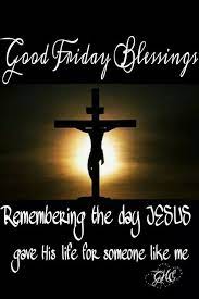 It is observed during holy week as part of the paschal triduum on the friday preceding easter sunday, and may coincide with the jewish observance of passover. 70 Good Friday Ideas Good Friday Its Friday Quotes Good Friday Quotes