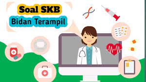 Download pdf skb bidan terampil icpns. Contoh Soal Skb Bidan Terampil Cpns Tahun 2020 Soal Host Youtube