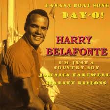 I have only known this amazing, amazing man and his unique daughter for a few months—i don't even know how many, i'd have to check my pay stubs!—but, as my track 12 on. Banana Boat Song Day O By Harry Belafonte On Amazon Music Amazon Co Uk