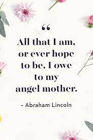 35 Best Mother S Day Quotes Heartfelt Sayings For Mothers Day