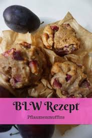 Schau Dir Mein Rezept Fur Super Saftige Pflaumenmuffins Ohne Zucker An Rezept Rezepte Rezepte Furs Baby Lebensmittel Essen