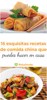 Te presentamos decenas de recetas y trucos de cocina de todo tipo, pensados para que uses los ingredientes que describimos en nuestra. 15 Exquisitas Recetas De Comida China Que Puedes Hacer En Casa Comida China Facil Comida China Recetas Recetas De Comida