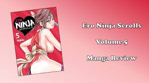 Ero Ninja Scrolls - Volume 5 (Manga Review) - YouTube