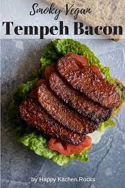 Smoky Vegan Tempeh Bacon Tempeh Bacon Tempeh Recipes Whole Food Recipes