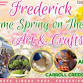 Frederick Welcome Spring on the Creek Art & Crafts Show