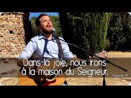 Psaume 121 20 Novembre 2016 Dans La Joie Nous Irons A La Maison Du Seigneur Youtube