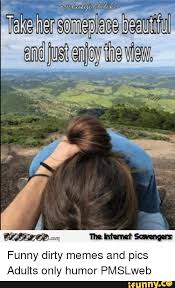 Funny Dirty Memes And Pics Adults Only Humor Pmslweb Ifunny Your daily dose of fun!