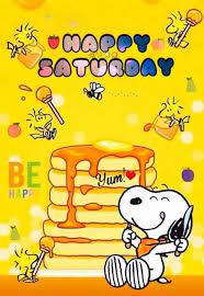 Share the best gifs now. Be Happy Happy Saturday Saturday Saturday Quotes Happy Saturday Images Saturday Picture Happy Saturday Images Good Morning Snoopy Good Morning Happy Saturday