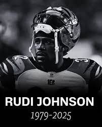 NFL Legend Rudi Johnson Passes Away at 45