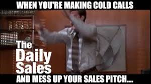 When You Mess Up Your Sales Pitch On The Phone Funny Sales Video Meme Youtube