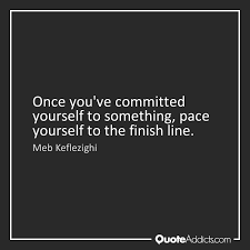 Quotes About Pace Yourself 31 Quotes