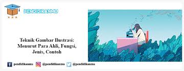 Terkini 10+ contoh corak gambar ilustrasi dekoratif. Teknik Gambar Ilustrasi Menurut Para Ahli Fungsi Jenis Contoh