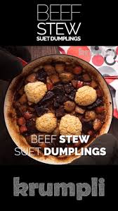British Beef Stew With Suet Dumplings Recipe Stew And Dumplings Beef Stew With Dumplings Suet Dumplings
