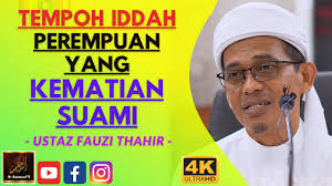 Ustazah shadiya abbas fokus mengenai wanita. Ustaz Fauzi Thahir Tempoh Iddah Perempuan Yang Kematian Suami Youtube