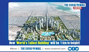 We explain how many steps there are in a mile, how far 10,000 steps is and how to calculate accurately for your own stride length. New World S Tallest Building Will Be 1 Km In Height The Covai Mail