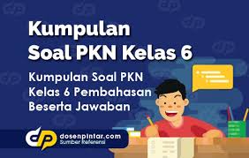 Soal ujian sekolah (us) mata pelajaran pendidikan kewarganegaraan (pkn) kelas 6 sd/mi dan kunci jawaban_soal uas pilihan ganda mapel pkn ktsp yang berjumlah 50 butir ini bisa anda manfaatkan sebagai bahan belajar untuk menghadapi ujian sekolah tahun pelajaran 2016/2017. Soal Pkn Kelas 6 Dosenpintar Com