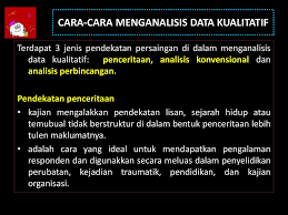 Analisis data merupakan serangkaian susunan yang menjadi acuan pada cara kerja untuk dapat memahami objek penelitian yang mana semua itu. Mengumpul Dan Menganalisis Data Kualitatif Ppt Download