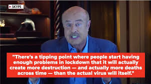 Phil, and what he finds out may surprise you. Dr Phil S Comments On The Coronavirus Lockdown Have People Calling Him Mr Phil