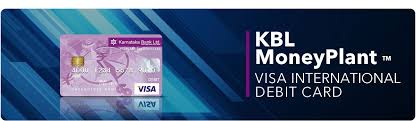 Maybe you would like to learn more about one of these? Visa International Debit Card Karnataka Bank