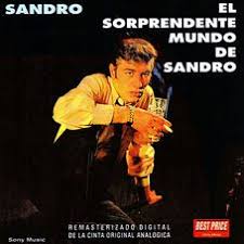 Sandro El Sorprendente Mundo De Sandro Sandro De America Sandro Viejitos