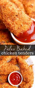 Baked Paleo Chicken Tenders Erin Lives Whole Recipe Paleo Recipes Dinner Paleo Chicken Recipes Paleo Baked Chicken