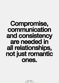 Quotes About Relationship Compromise 35 Quotes