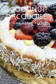 Coconut Dacquoise Cake Recipe Recipe In 2020 Showstopper Dessert Recipes Coconut Recipes