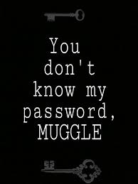 Tumblr Wallpapers Hehehe Harrypotter Alohomora Muggle Sarcastic Password Wallpaper World Lucu Motivasi Fotografer