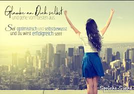 Nachdenkliche sprüche lassen uns oft das eigene leben überdenken. Glaube An Dich Selbst Motivation Und Erfolg Spruche Fur S Leben