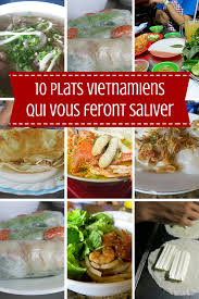 10 Plats Vietnamiens Qui Vous Feront Saliver Moi Mes Souliers Plat Vietnamien Alimentation Plats Reconfortants