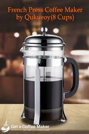 Top 10 French Press Coffee Makers June 2020 Reviews Buyers Guide French Press Coffee Maker Coffee Maker French Press Coffee