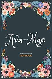 Whether you're looking to save on your next pair of shoes, electronics, or luxurious. Ava Mae Notebook Floral Design Personalized Name Journal Ava Mae Birthday Gift For Women Girl Mom Sister Lined Journal 120 Pages Size 6 X 9 Publishing Ava Mae Love 9798622387838 Amazon Com Books