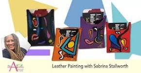 Leather Painting Workshop with Sabrina Stallworth