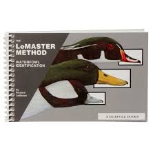 The Lemaster Method Waterfowl Identification By Richard