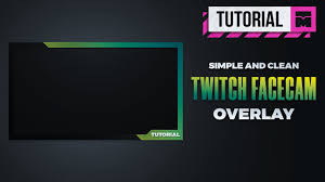 Twitch overlays are graphics designed to give your channel a unique look and feel. Simple And Clean Twitch Facecam Overlay Free Psd Photoshop Cc Tutorial Youtube