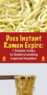 Stores actively review the expiration date of items that are not selling fast. Does Instant Ramen Expire 7 Burning Questions Answered Homemade Ramen Instant Ramen Ramen
