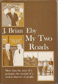 My two roads: Eby, James Brian: 9780884155706: Amazon.com: Books