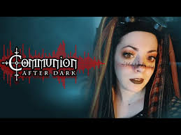 Communion After Dark feat. Synthpop Fanatic