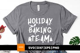 Holiday baking team christmas cut file. Holiday Baking Team Christmas Svg Quote Graphic By Maumo Designs Creative Fabrica