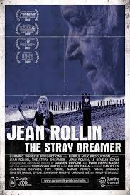Pascal rollin was born on may 10, 1940 as guy bilodeau. Jean Rollin The Stray Dreamer French Movie Streaming Online Watch