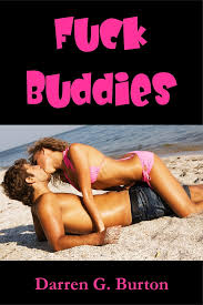 Fuck Buddies eBook by Darren G. Burton - EPUB Book | Rakuten Kobo United  Kingdom