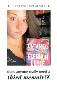Untamed Glennon Doyle In 2020 Best Self Help Books Go And Love Yourself Self Help