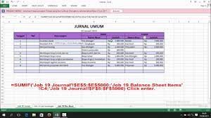 Excel spreadsheet untuk melihat artikel selengkapnya. Job 19 Tutorial Ms Excel Pembuatan Jurnal Umum Laporan Keuangan Dan Pos Akun Abt Polines 2017 Youtube