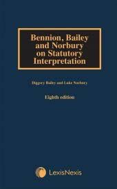 Check spelling or type a new query. Bennion On Statutory Interpretation 7th Edition And Supplement Set Lexisnexis Uk
