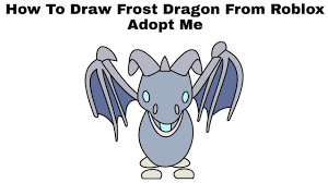 Sep 07, 2020 · learn how to draw the frost dragon from roblox adopt me. How To Draw Frost Dragon From Roblox Adopt Me Step By Step Youtube