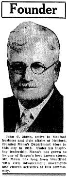 Medford Pioneers: John C. Mann